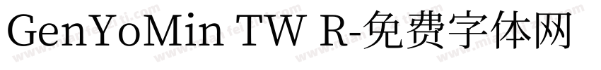 GenYoMin TW R字体转换